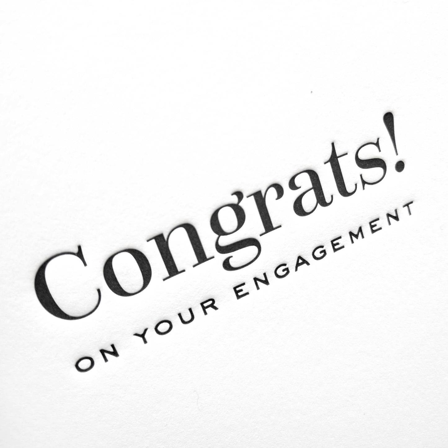 Congrats on your Engagement Letterpress Greeting Card - Tea and Becky