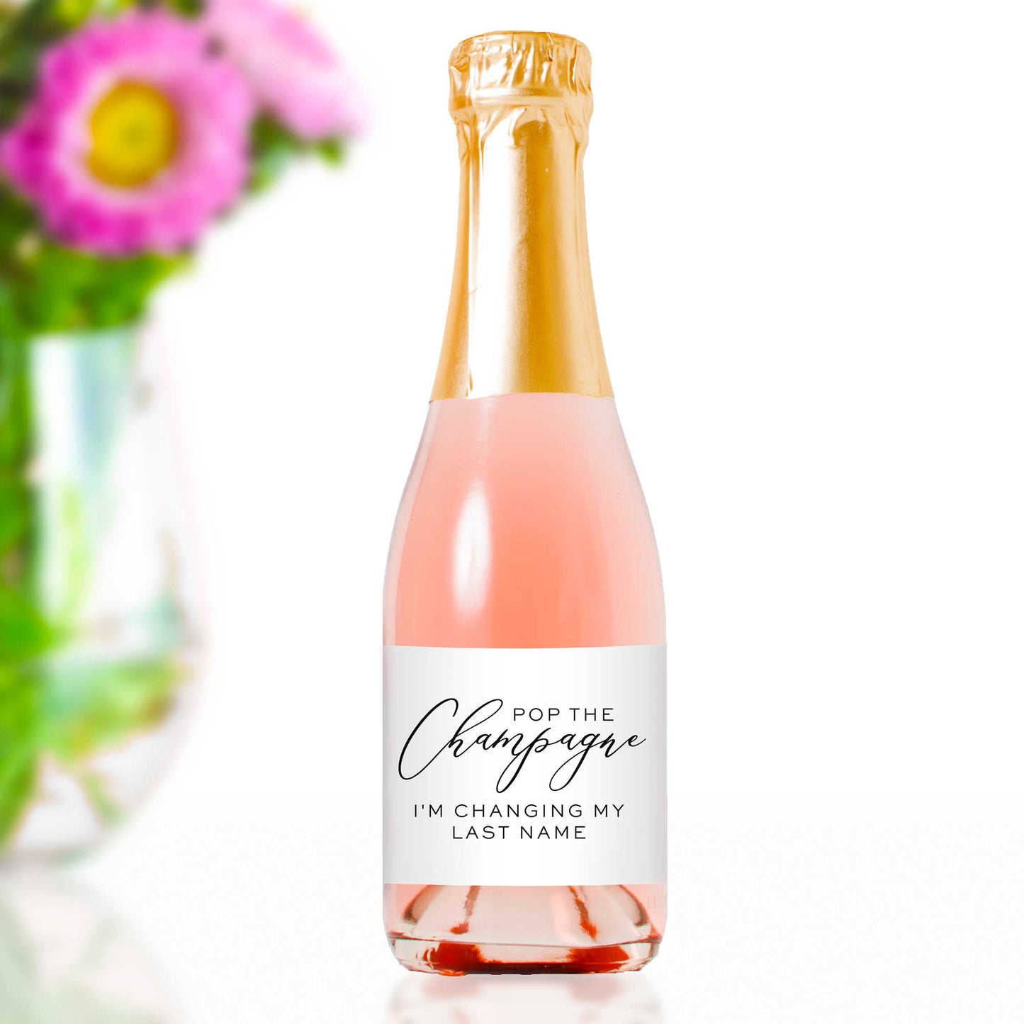 Pop the Champagne I'm Changing My Last Name Mini Champagne Bottle Labels - Tea and Becky