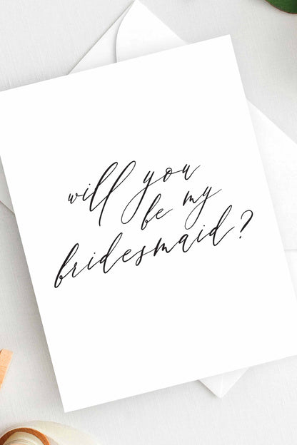 Will You Be My Bridesmaid - Bridal Party Proposal Card