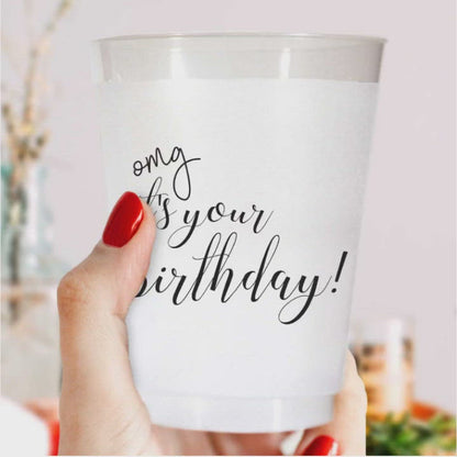 OMG It's Your Birthday Shatterproof Cups - Wholesale