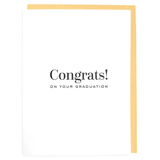 Congrats on your Graduation Card - Letterpress Greeting Card - Tea and Becky