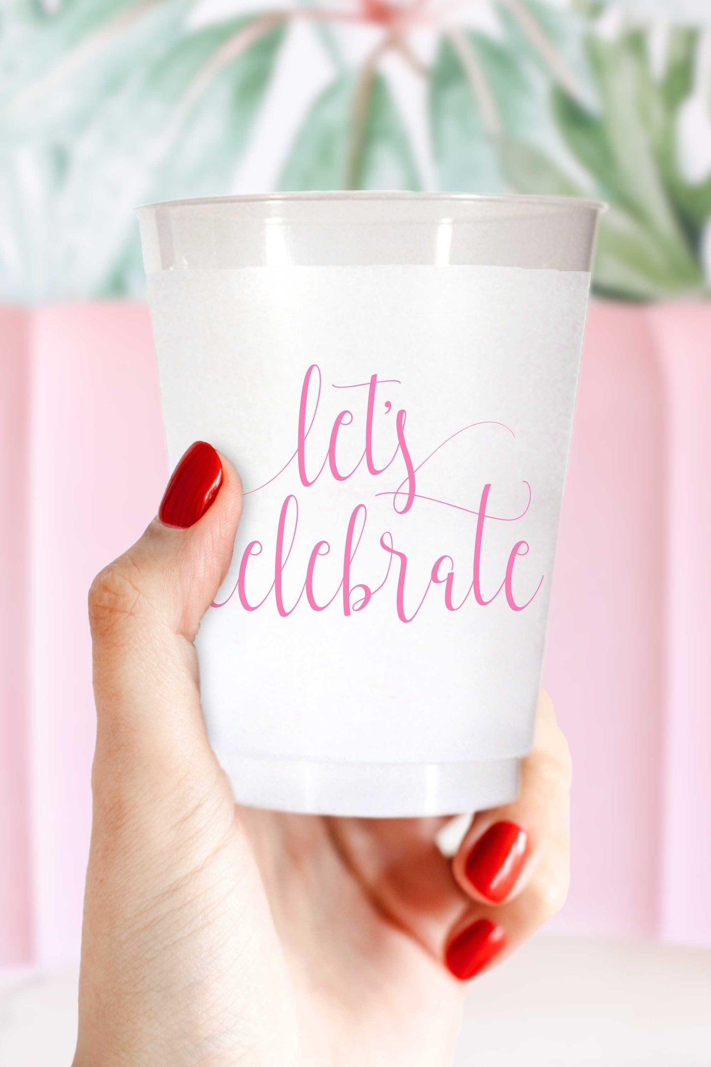 Let's Celebrate Shatterproof Cups - Wholesale