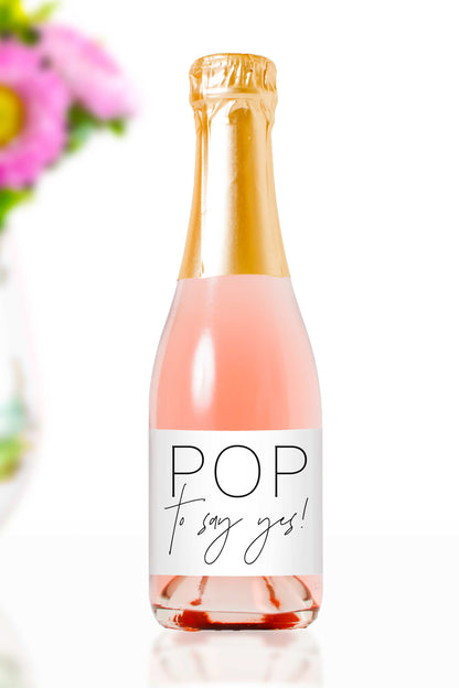 Pop to Say Yes Labels for Mini Champagne Bottles