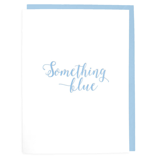 Something Blue Card - Letterpress Greeting Card - Tea and Becky